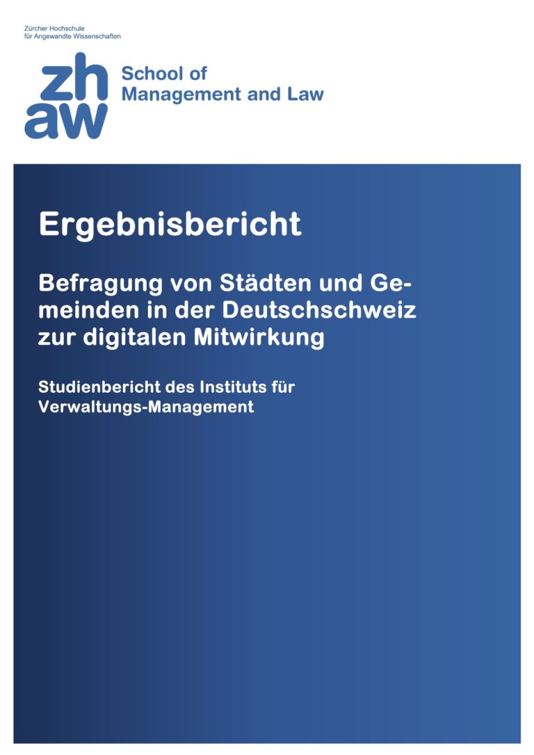 Ergebnisbericht Befragung von Städten und Gemeinden in der Deutschschweiz zur digitalen Mitwirkung
